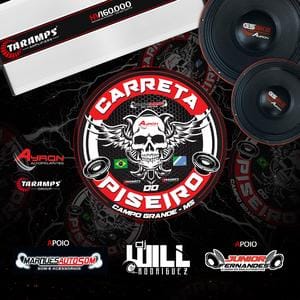 Carreta do Piseiro Vol 1 Campo Grande - MS Dj Will Rodrigues
